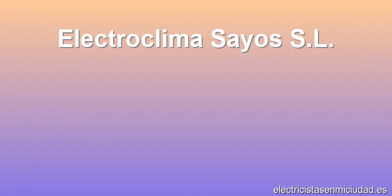 Electroclima Sayos S.L.