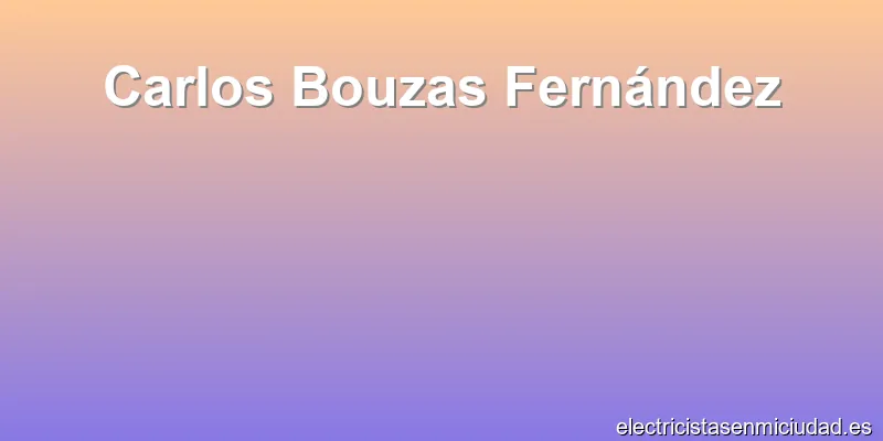 Carlos Bouzas Fernández