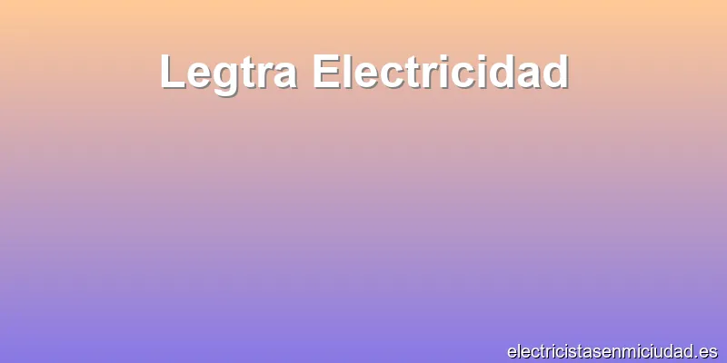 Legtra Electricidad