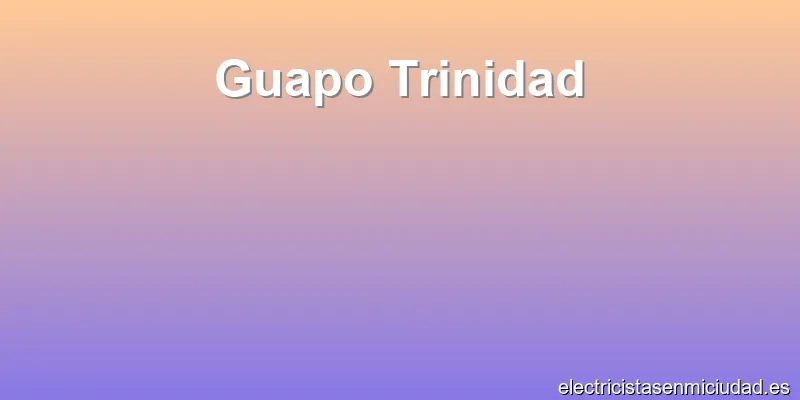Guapo Trinidad