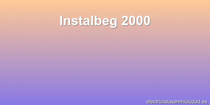 Instalbeg 2000