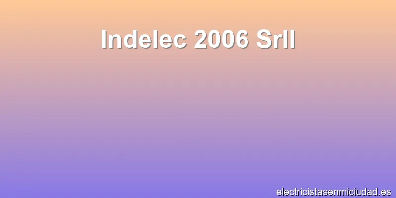 Indelec 2006 Srll