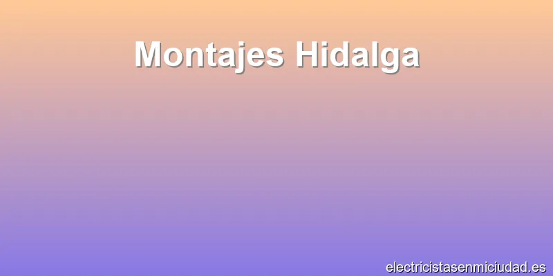 Montajes Hidalga