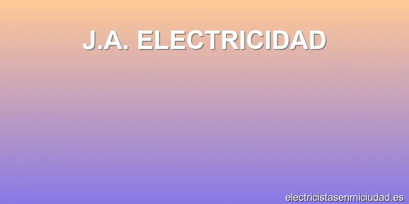 J.A. ELECTRICIDAD