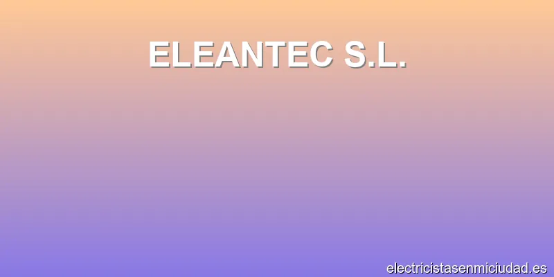 ELEANTEC S.L.