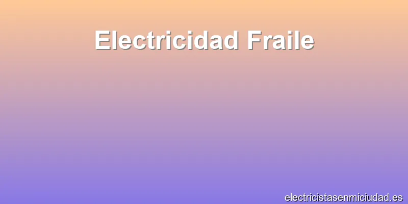 Electricidad Fraile