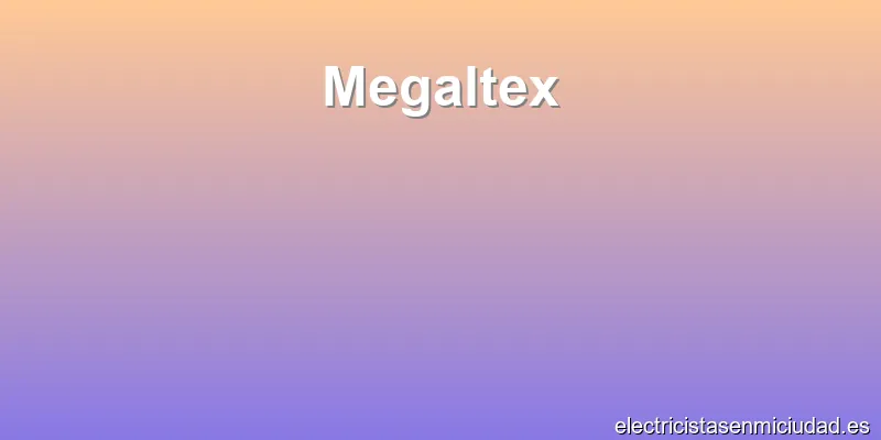 Megaltex