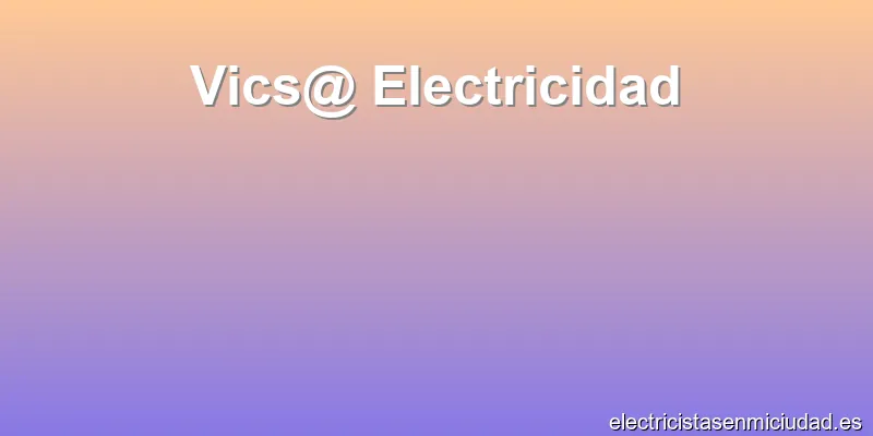 Vics@ Electricidad