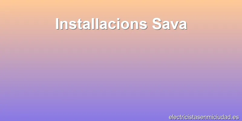 Installacions Sava