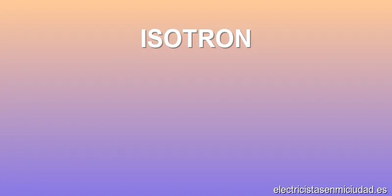 ISOTRON