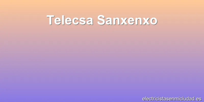 Telecsa Sanxenxo