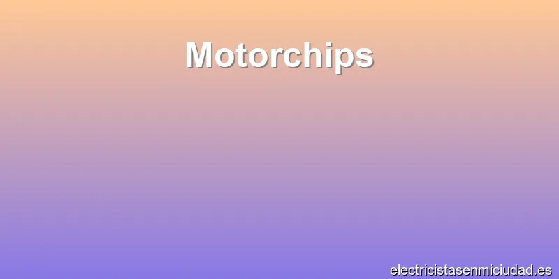 Motorchips