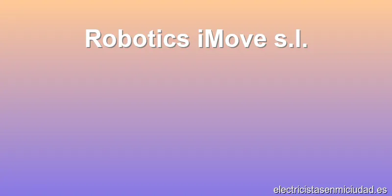 Robotics iMove s.l.