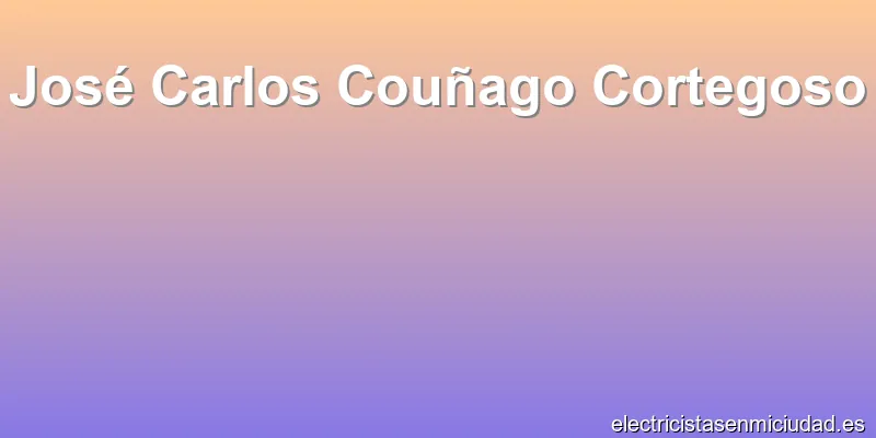 José Carlos Couñago Cortegoso