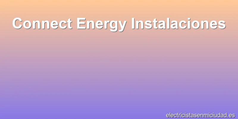 Connect Energy Instalaciones