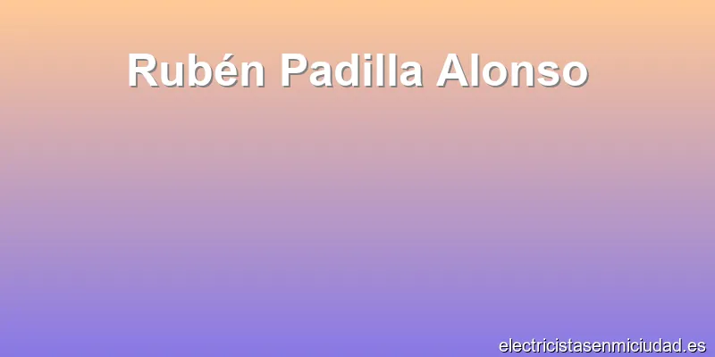 Rubén Padilla Alonso