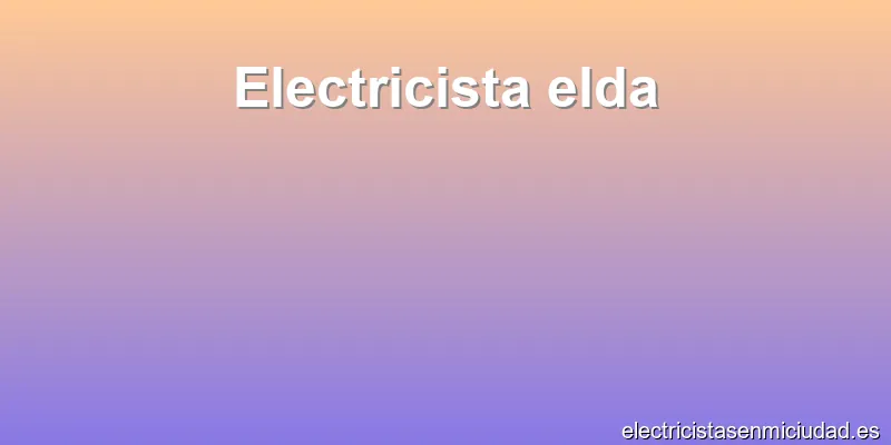 Electricista elda