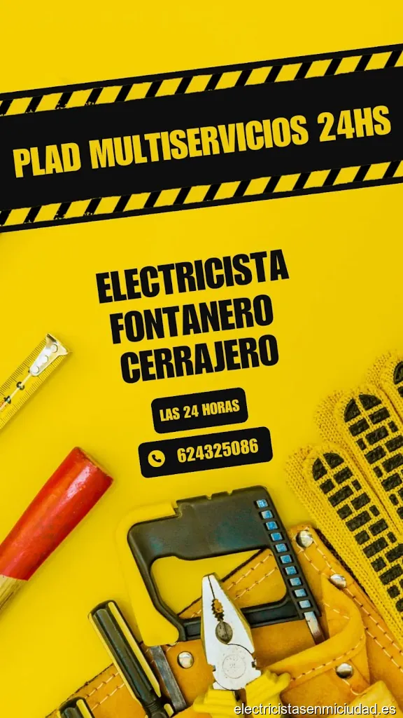 Electricista Fontanero Cerrajero PLAD Multiservicios 24Hs