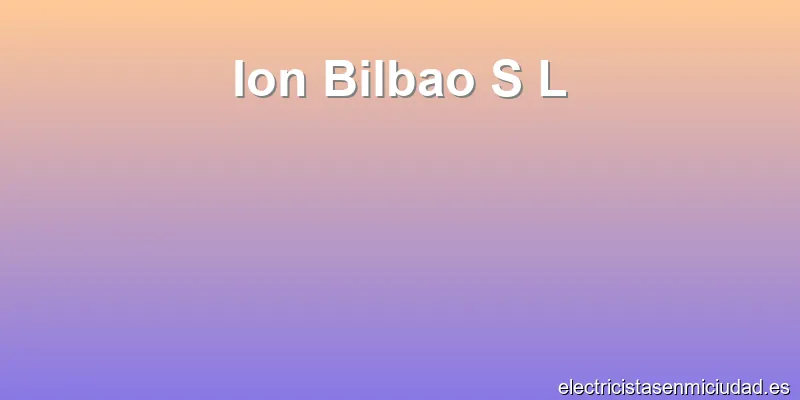 Ion Bilbao S L
