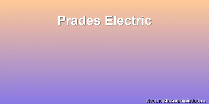 Prades Electric
