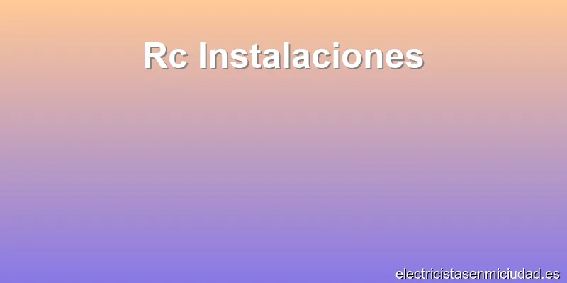Rc Instalaciones