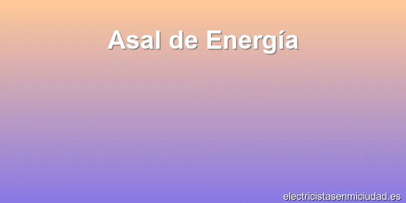 Asal de Energía