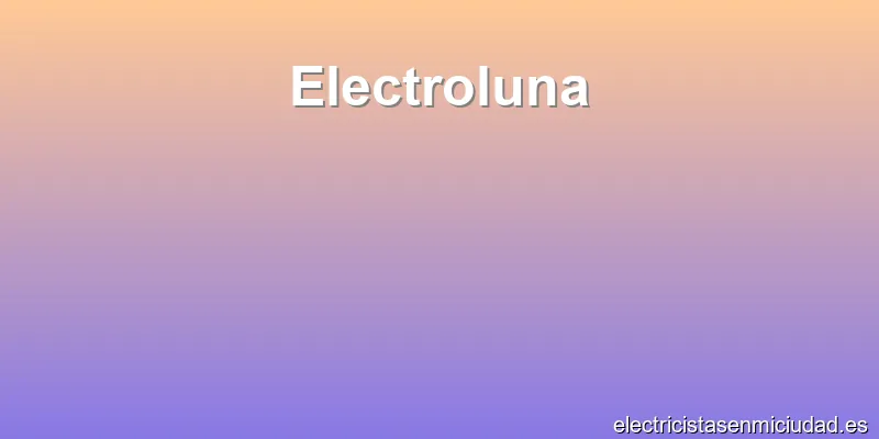 Electroluna