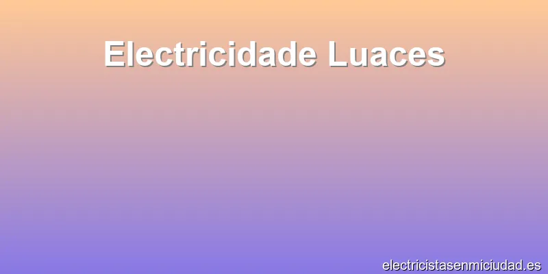 Electricidade Luaces
