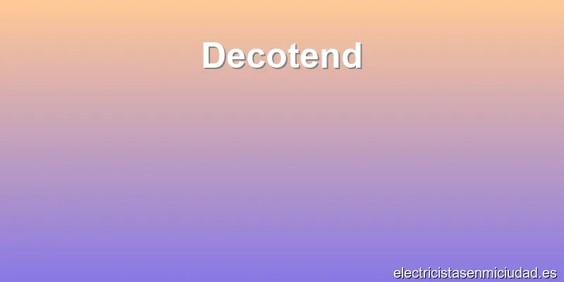 Decotend