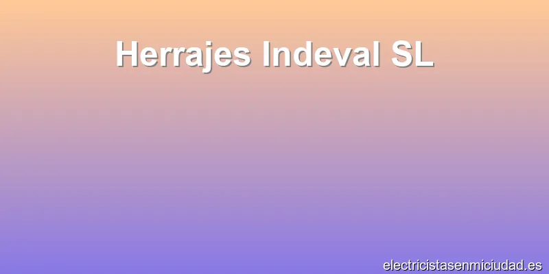 Herrajes Indeval SL
