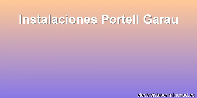 Instalaciones Portell Garau