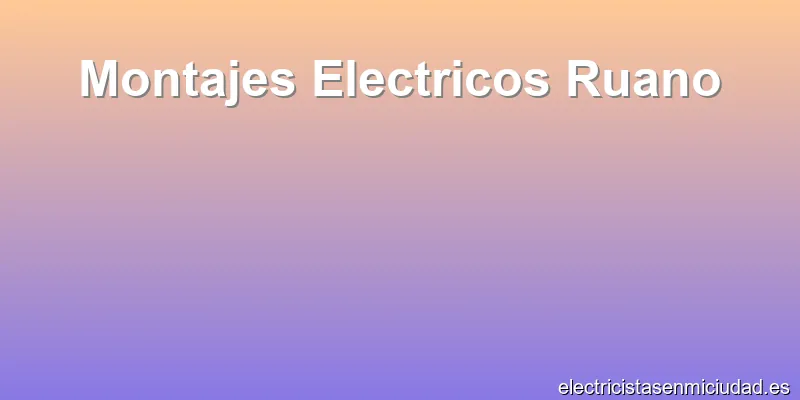 Montajes Electricos Ruano