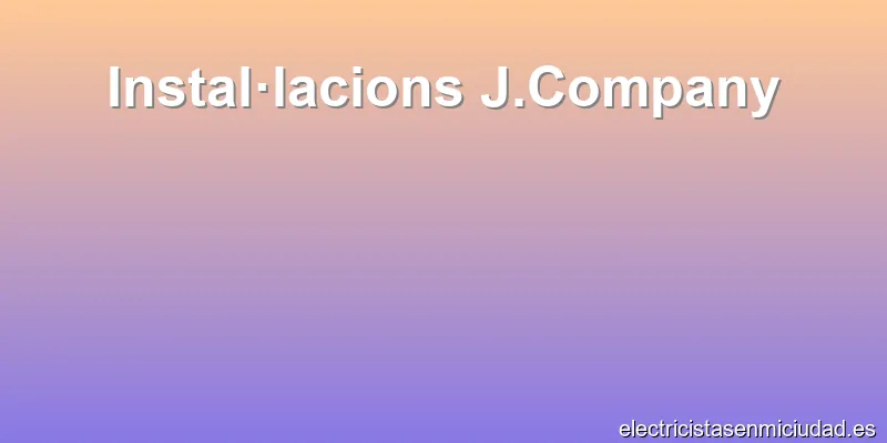 Instal·lacions J.Company