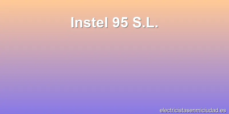 Instel 95 S.L.