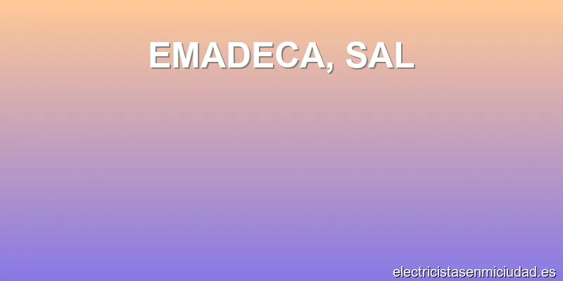 EMADECA, SAL