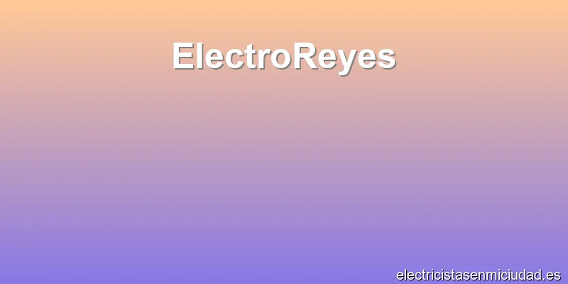 ElectroReyes