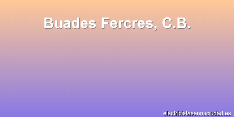 Buades Fercres, C.B.