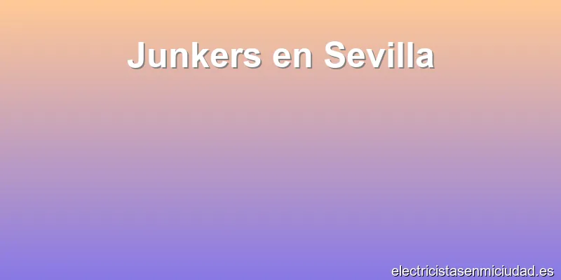 Junkers en Sevilla
