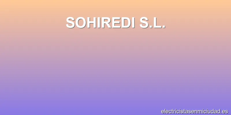 SOHIREDI S.L.