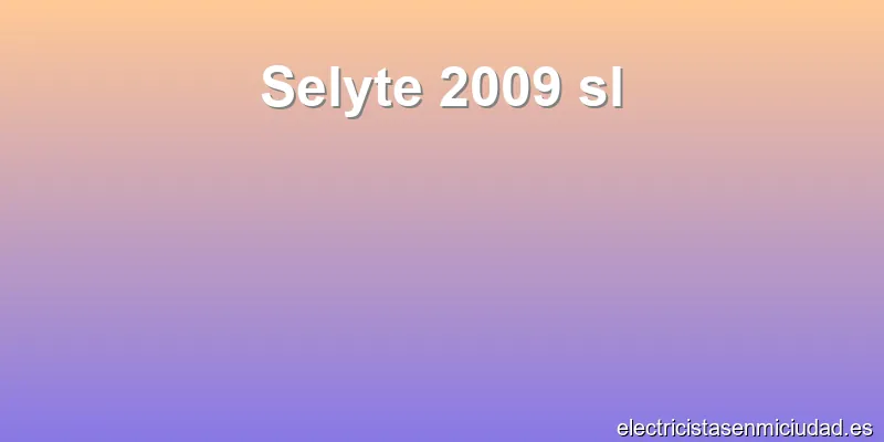 Selyte 2009 sl
