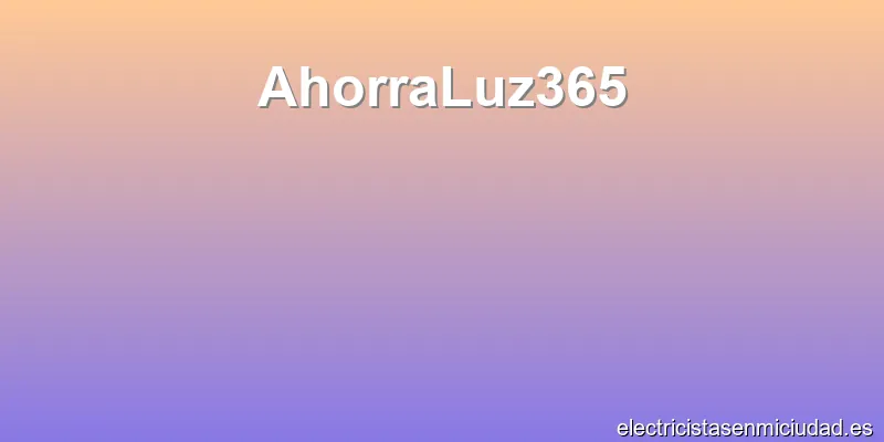 AhorraLuz365