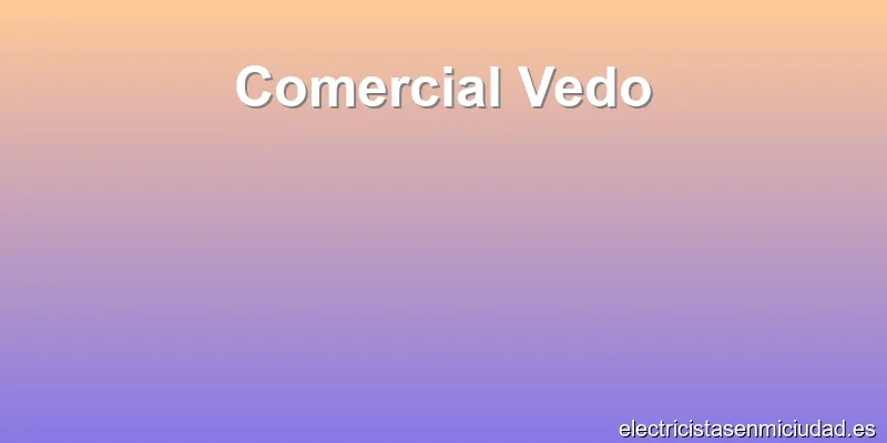 Comercial Vedo