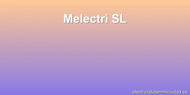 Melectri SL