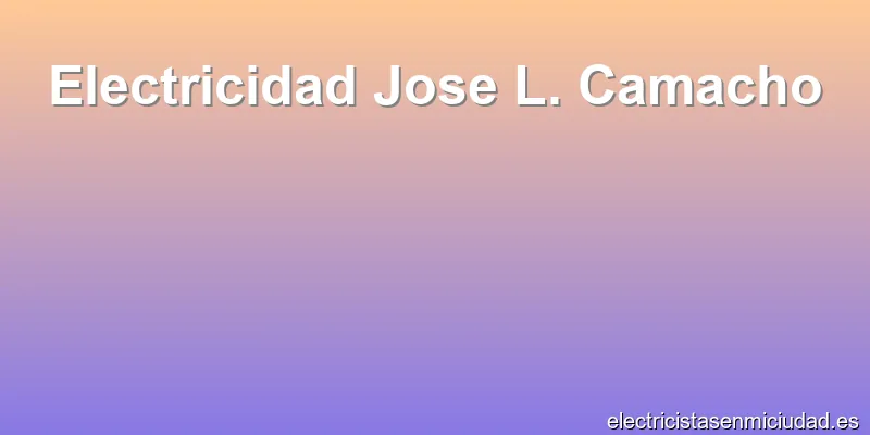 Electricidad Jose L. Camacho