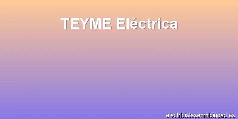 TEYME Eléctrica