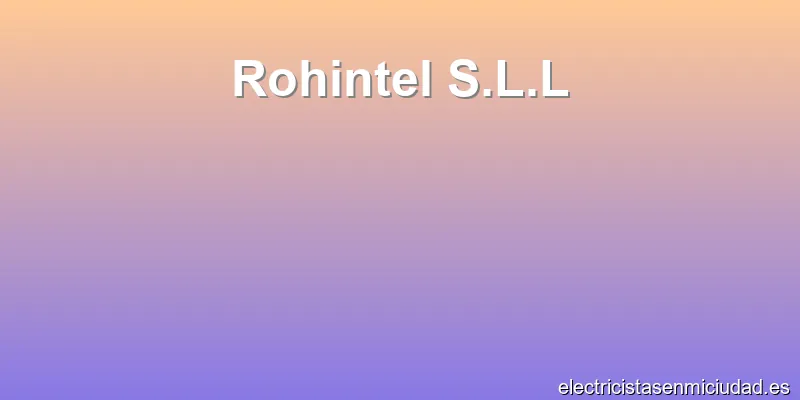 Rohintel S.L.L