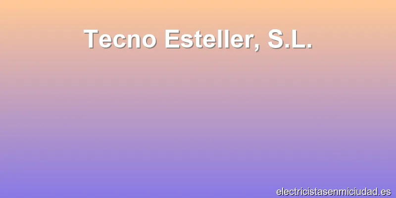 Tecno Esteller, S.L.