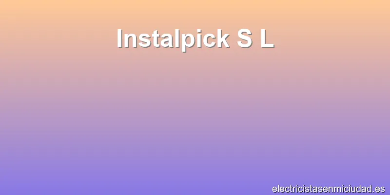 Instalpick S L