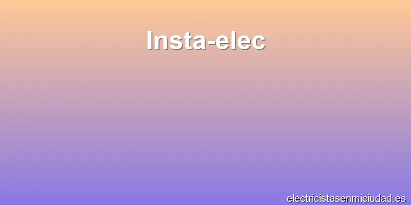 Insta-elec