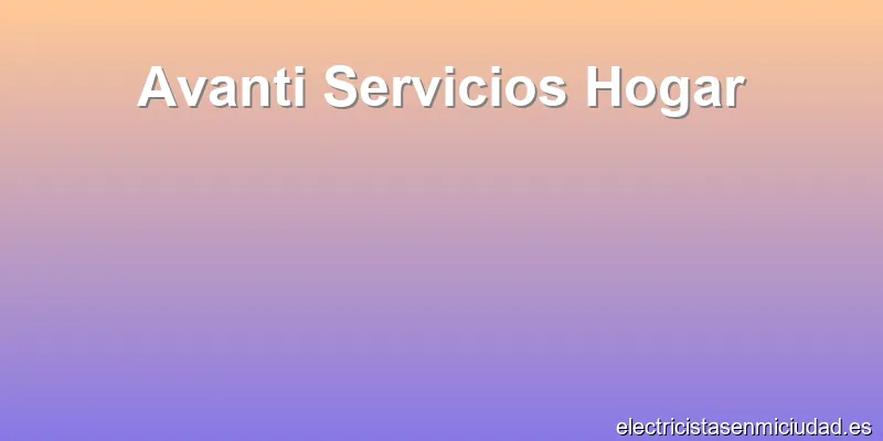 Avanti Servicios Hogar